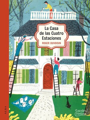 cover image of La Casa de las Cuatro Estaciones